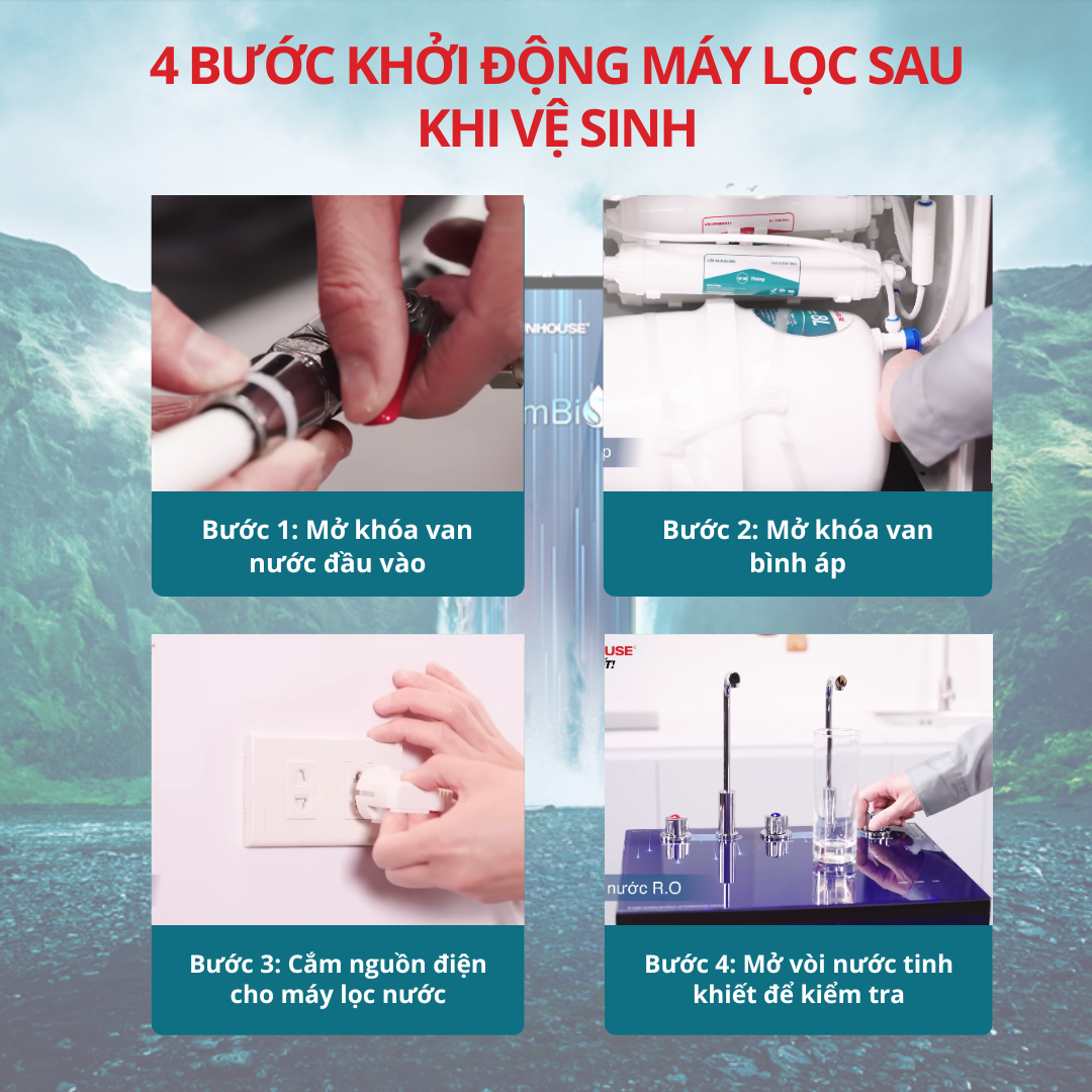 Khởi động máy lọc nước sau khi vệ sinh