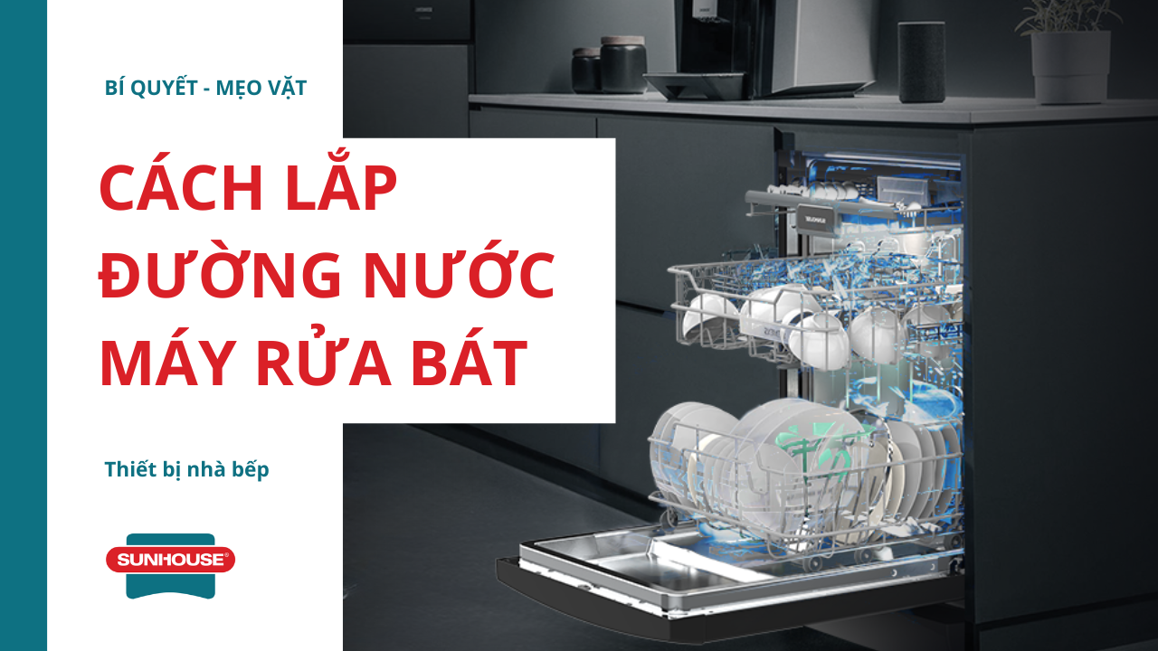 Lắp đường nước máy rửa bát