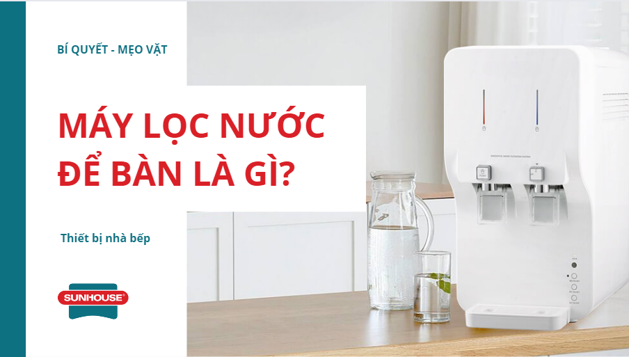 Máy lọc nước để bàn