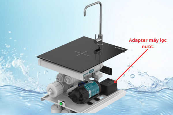 Nguồn Adapter yếu dẫn đến máy lọc nước không vào bình chứa