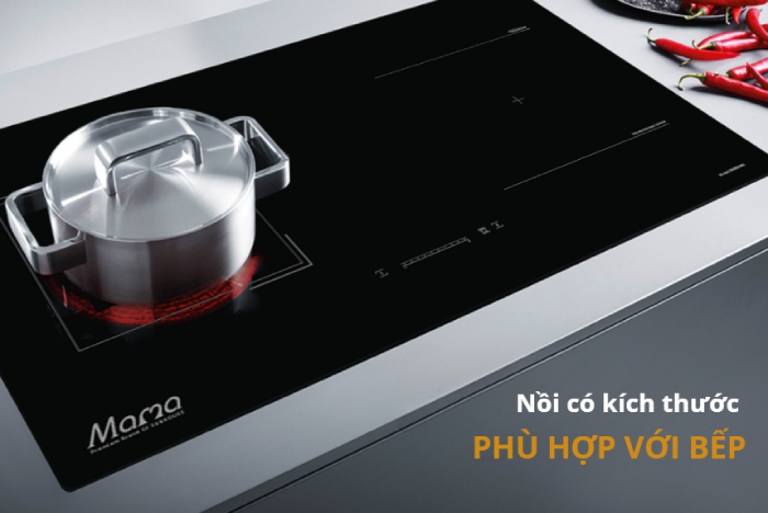 Cần sử dụng nồi có kích thước phù hợp với bếp