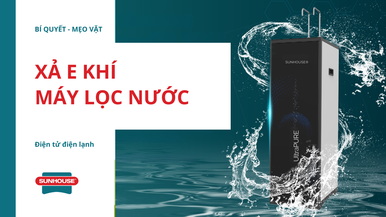 Xả e khí máy lọc nước