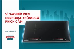 VÌ SAO BẾP ĐIỆN SUNHOUSE KHÔNG CÓ PHÍCH CẮM? HƯỚNG DẪN ĐẤU NỐI APTOMAT AN TOÀN