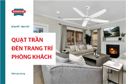 Quạt trần đèn trang trí phòng khách hiện đại, an toàn và bền bỉ