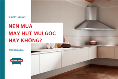 máy hút mùi góc