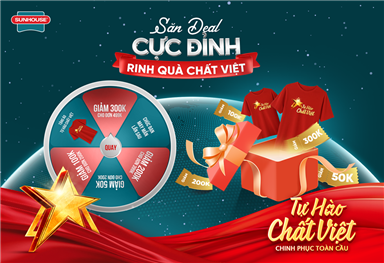 THỂ LỆ VÒNG QUAY QUÀ TẶNG SUNHOUSE  SĂN DEAL CỰC ĐỈNH - RINH QUÀ CHẤT VIỆT